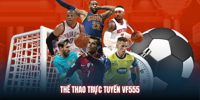 Thể thao trực tuyến VF555